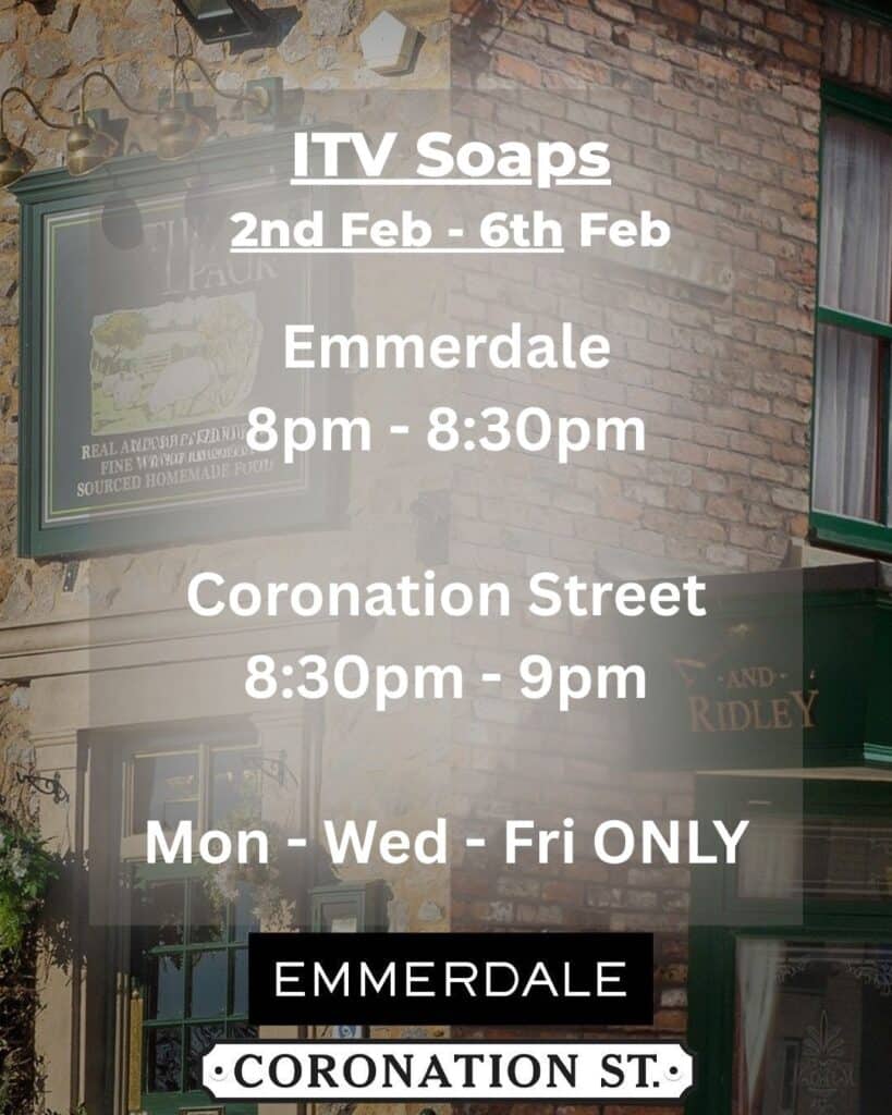 ITV Soaps Schedule 2–6 February 2026 (Emmerdale & Coronation Street)