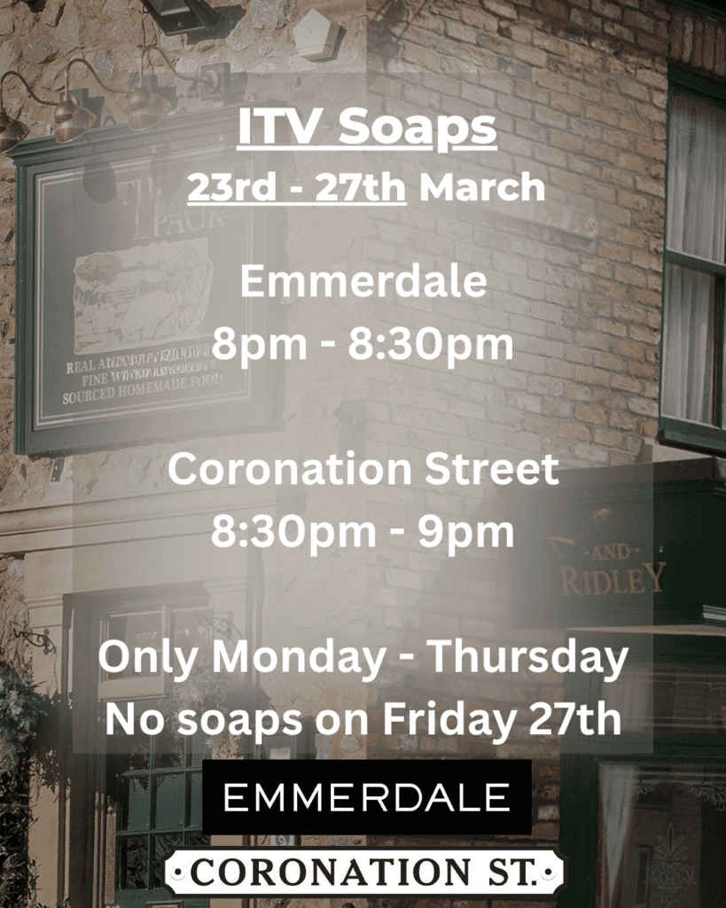 ITV soaps schedule 23rd to 27th March 2026 with Emmerdale at 8pm and Coronation Street at 8.30pm Monday to Thursday