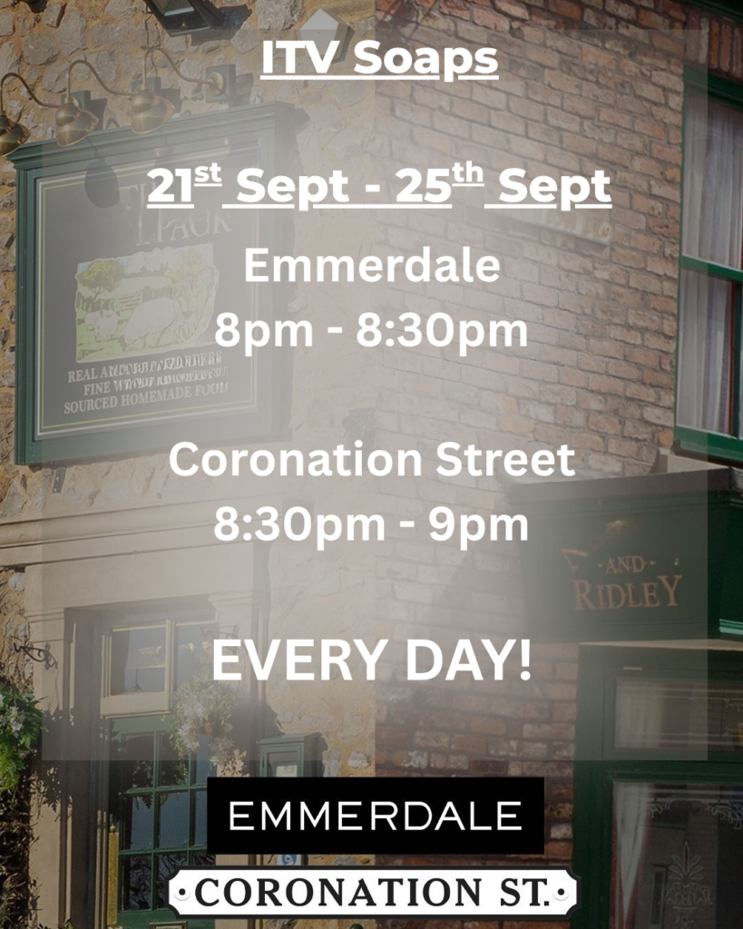ITV soaps schedule graphic for 21st to 25th September 2026 showing Emmerdale at 8pm and Coronation Street at 8:30pm every weekday